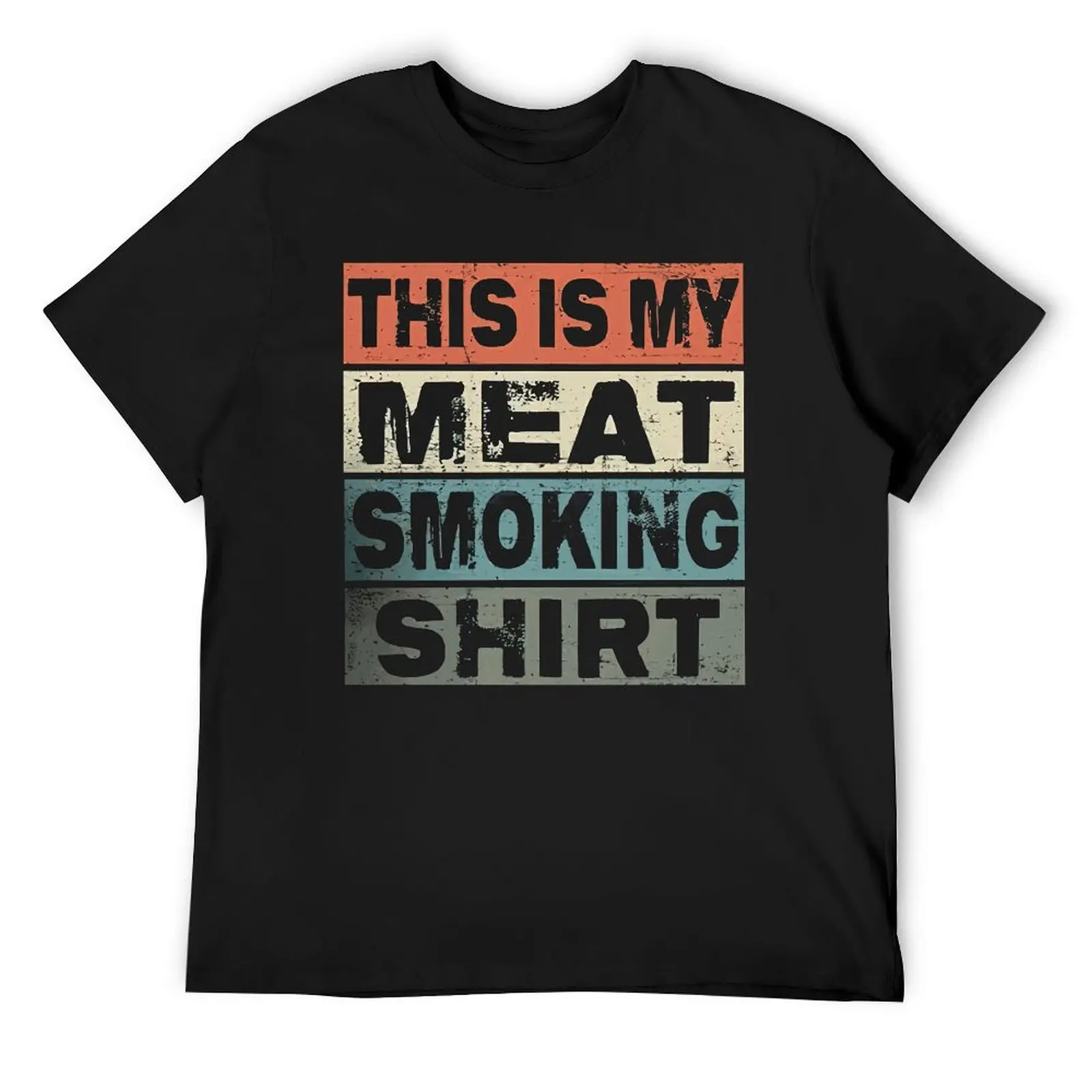 This Is My Meat Smoking Shirt T Shirt  Hippie T Shirts Men Basic Tee Shirt Beach Short Sleeves Graphic Tees Plus Size 4XL 5XL