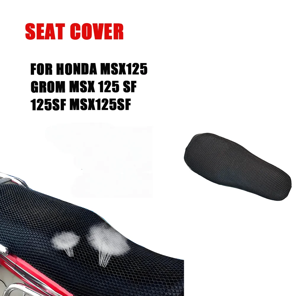 

For Honda MSX125 Grom MSX 125 SF 125SF Msx125sf motorcycle Accessories Seat Cushion Cover Anti-Slip Mesh Fabric Protector