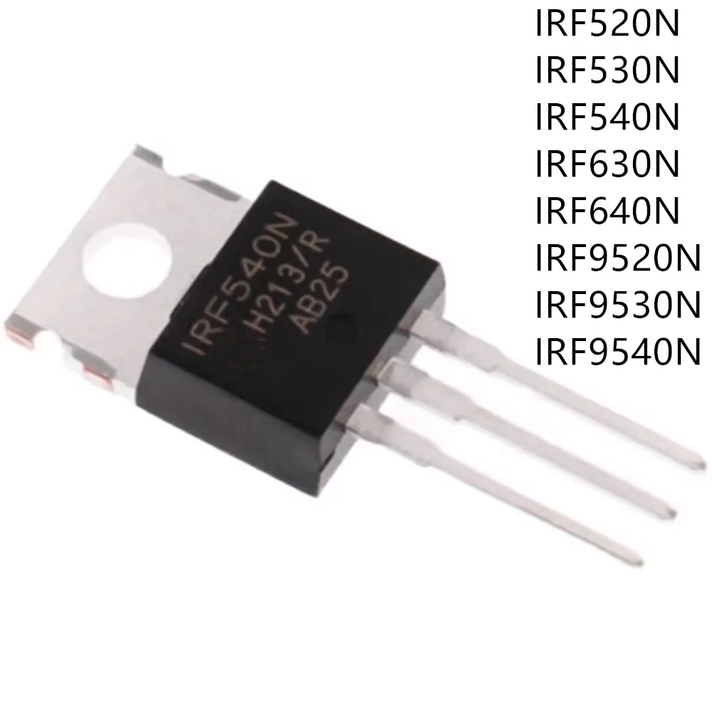 

10PCS IRF530N IRF540N IRF520N IRF630N IRF640N IRF9520N IRF9530N IRF9540N MOS field effect tube In Stock