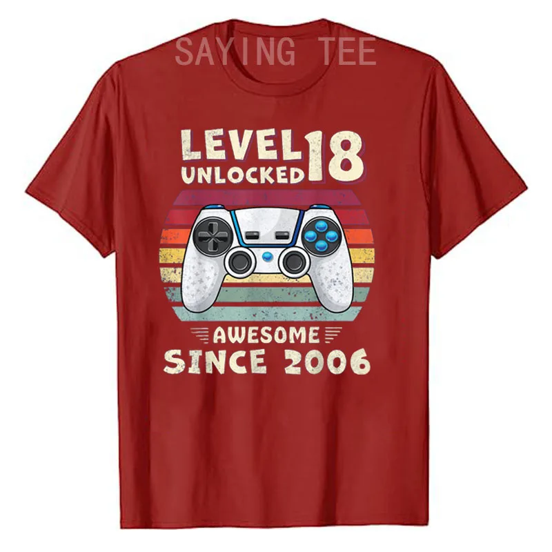 Level 18 Unlocked Video Game Birthday Boy Awesome Since 2006 T-Shirt Funny Boys Fashion Sons Nephew Adult Gifts 18 Years Old Tee