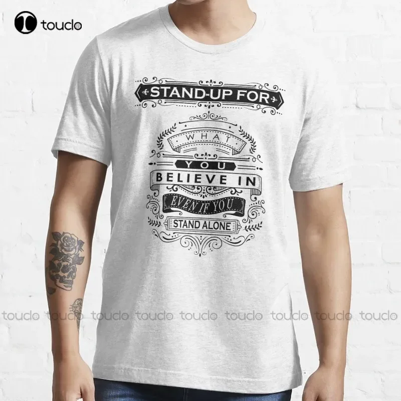 New Stand Up For What You Believe In Even If You Stand Alone T-Shirt Red Shirts