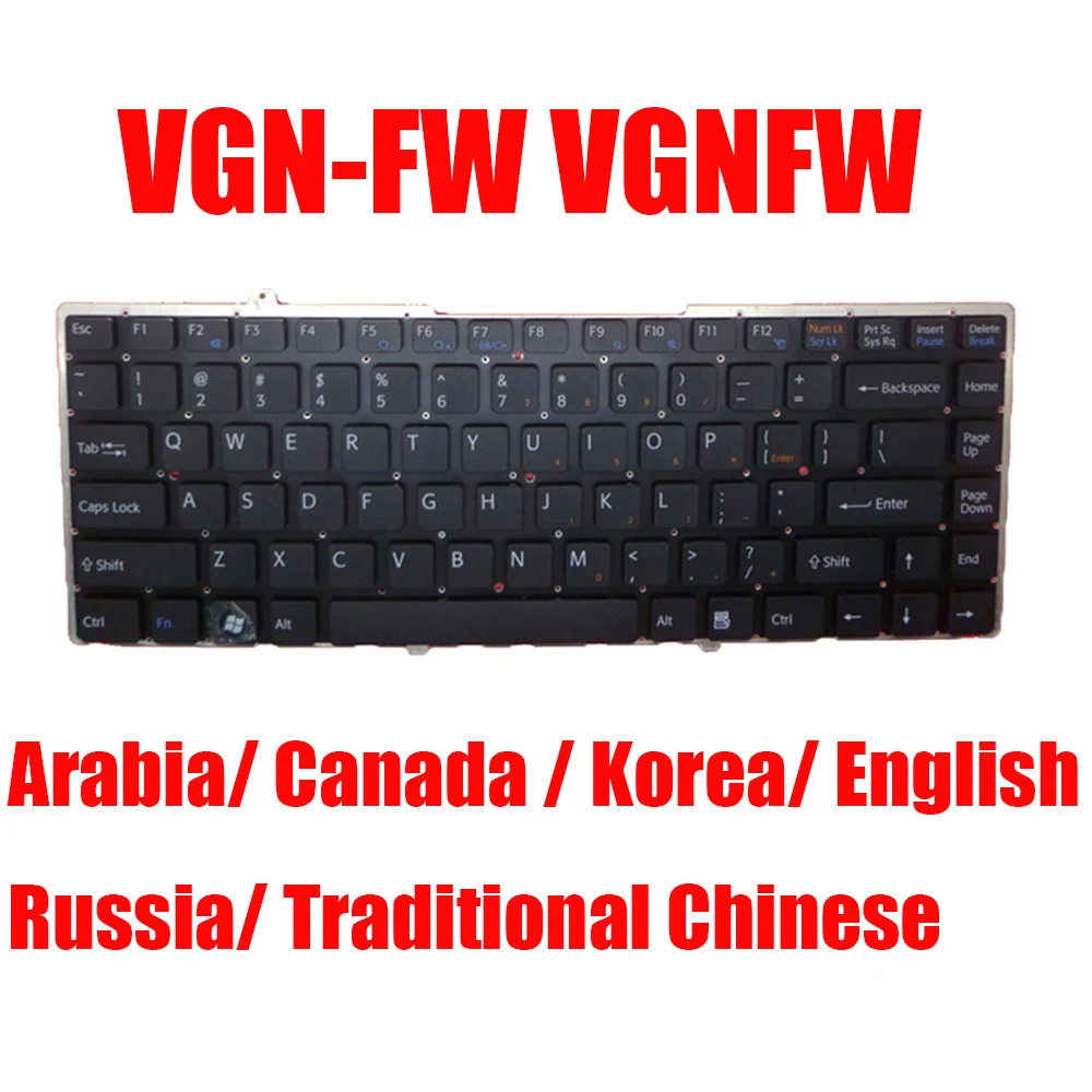 Clavier d'ordinateur portable US RU pour SONY VGN-FW VGN FW 148084182 81-106-57 31105002 148084142 148084162 148084721 AR CA KR TW Nouveau