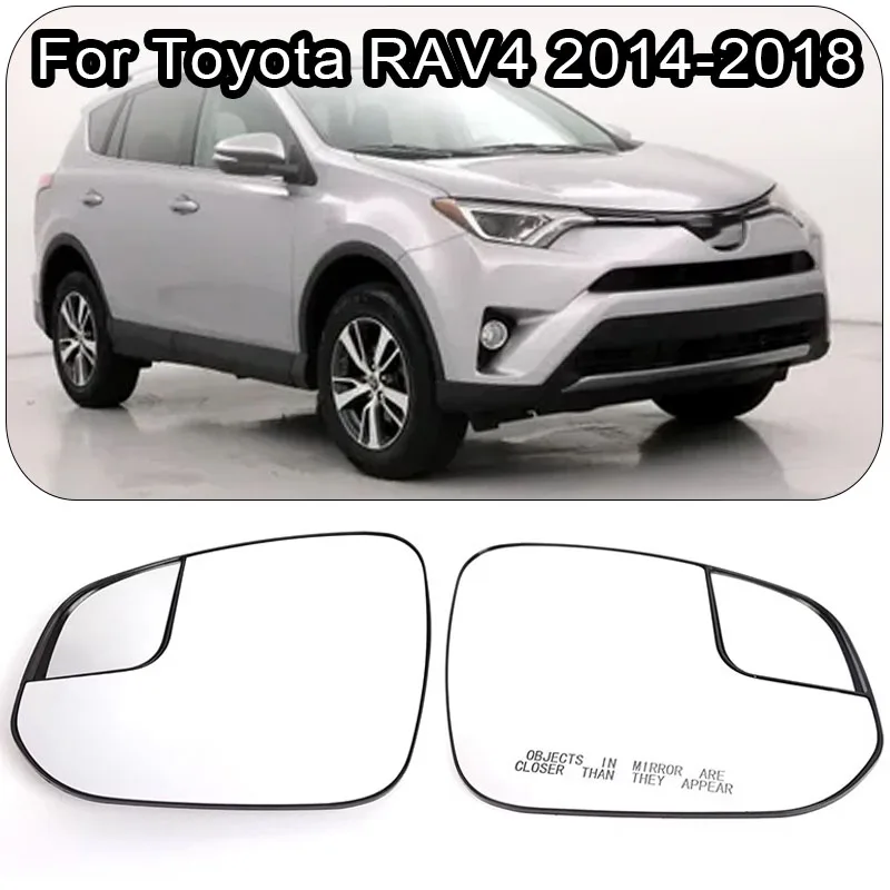 

For Toyota RAV4 2014-2018 Rearview Side Mirror Glass Lens With Heated 8796102R220 8796142D20