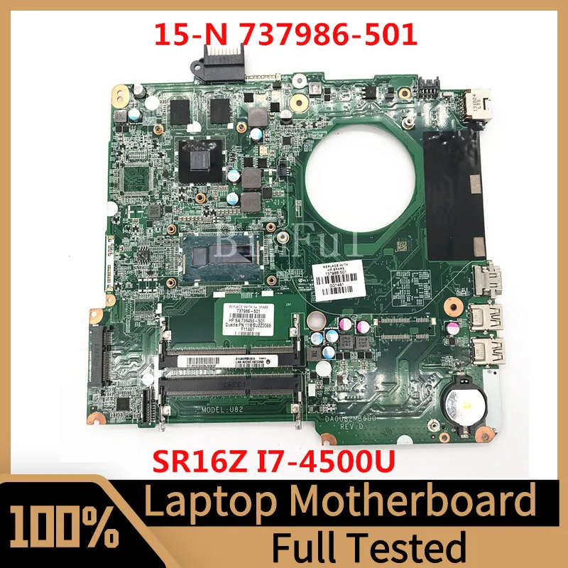 

737986-501 737986-001 737986-001 For HP 15-N Laptop Motherboard DA0U82MB6D0 W/ SR16Z I7-4500U CPU GT740M 2GB 100% Full Tested OK