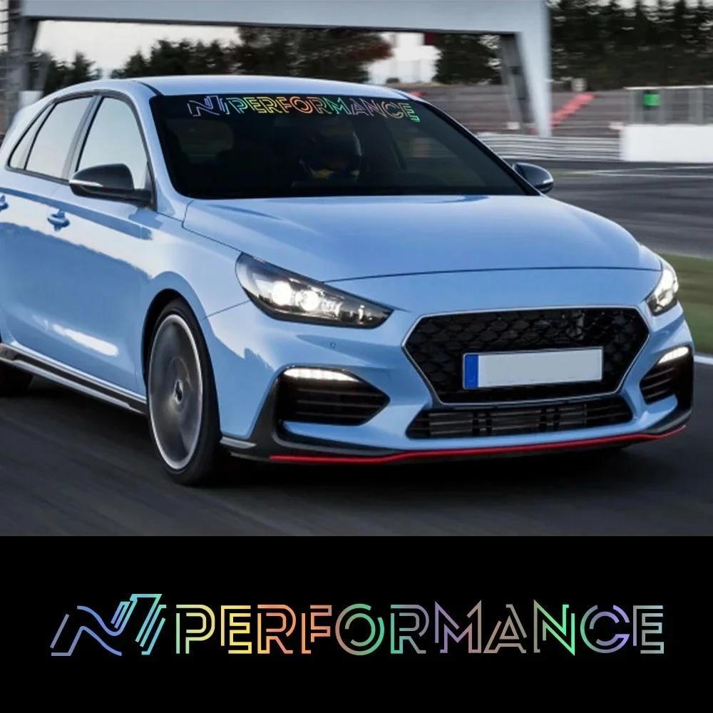 

Наклейка на лобовое стекло автомобиля с лозунгом N Performance для Hyundai i20, i30, IONIQ 5, N, N-Line, виниловая наклейка в гоночном стиле, автомобильные аксессуары
