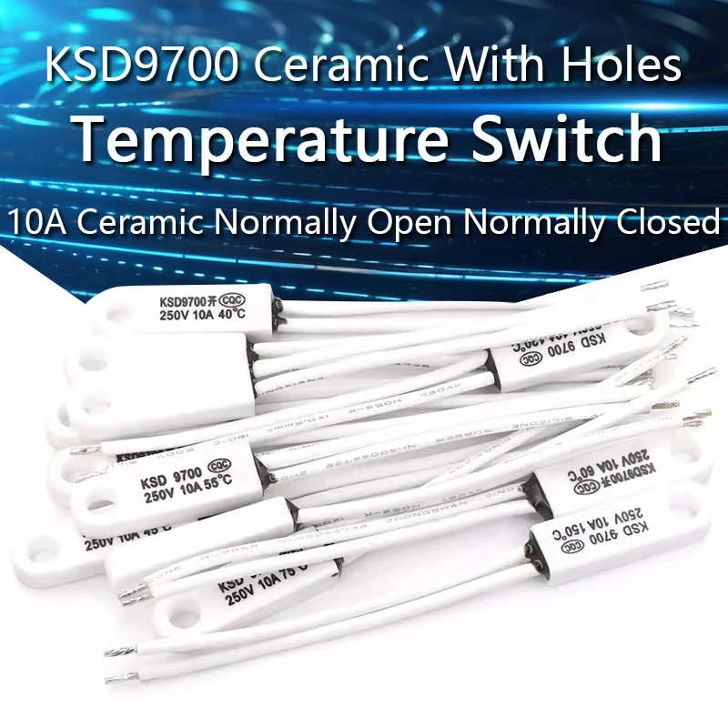 KSD9700 Ceramic With Holes Temperature Control Switch 40 Degrees 150 Degrees Normally Open Normally Closed 10A 250V Thermometer