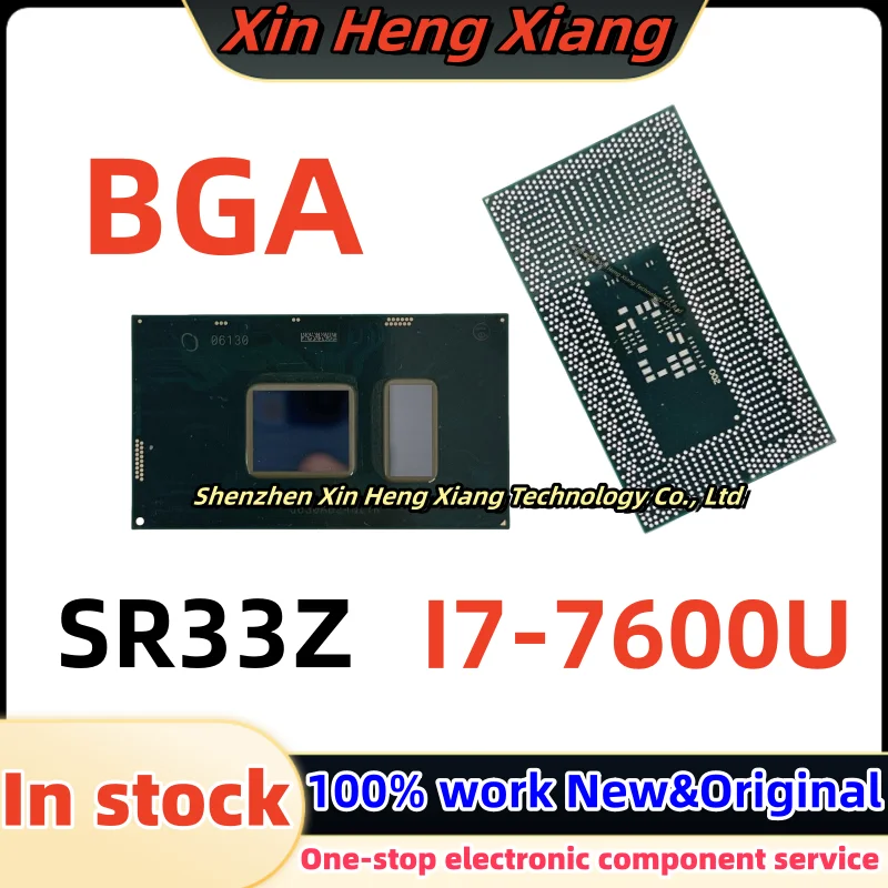 

100% New SR33Z I7-7600U I7 7600U BGA Chipset