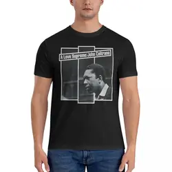 Coltrane A Love T Shirts Men's Cotton Funny T-Shirt O Neck John Coltrane Tee Shirt Short Sleeve Clothing Gift Idea