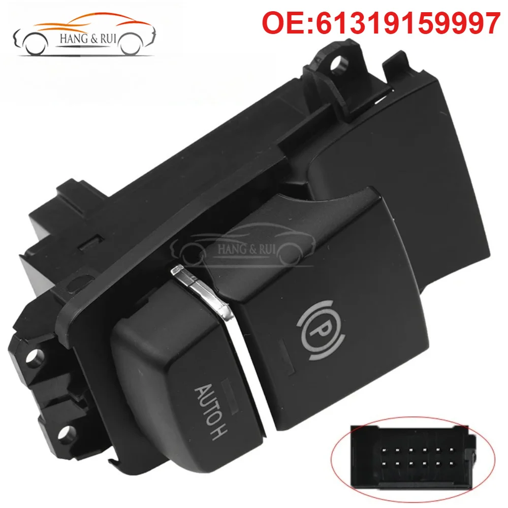 61319159997 Electric Handbrake Switch Parking Brake Control For BMW 5 7 X3 X4 X5 X6 Series F02 F06 F10 F18 F25 F26 F15 F16