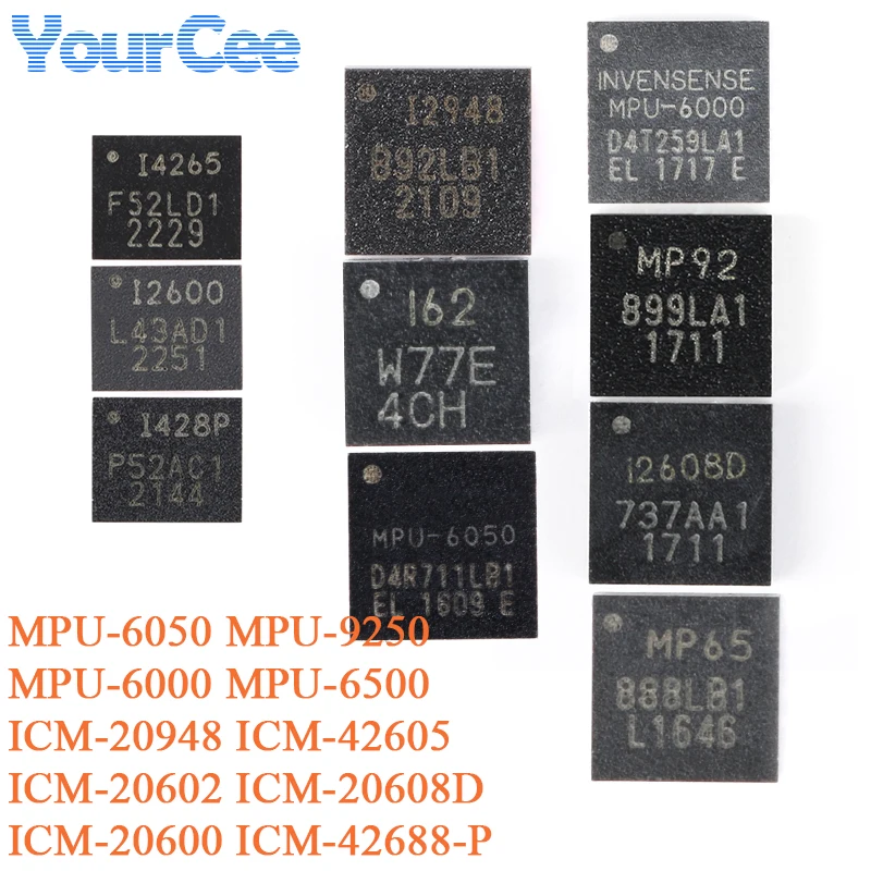MPU-6050 ICM-20602 ICM-20608D MPU-9250 MPU-6000 MPU-6500 ICM-42688-P ICM-20600 ICM-20948 ICM-42605 Acceleration Gyroscope Sensor