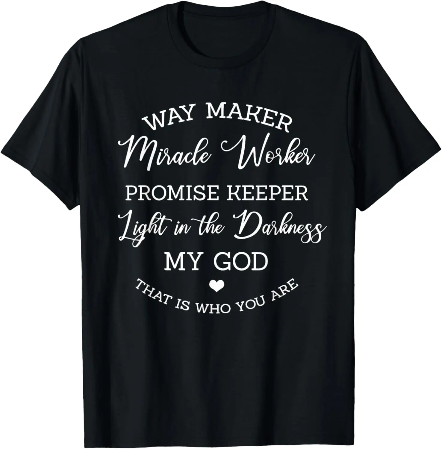 Waymaker Miracle Worker Promise Keeper Cross T-Shirt