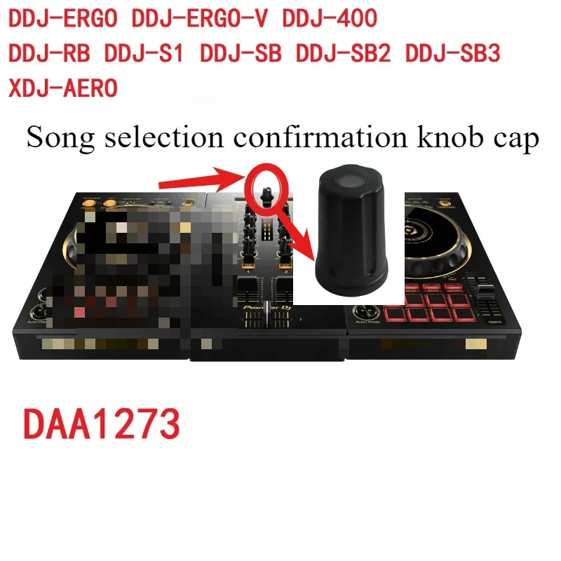 Pioneer DDJ400 SB FLX4 RB XDJR1DDJ-400 Song Selection Determination Knob Cap DAA1273  Setting Hat