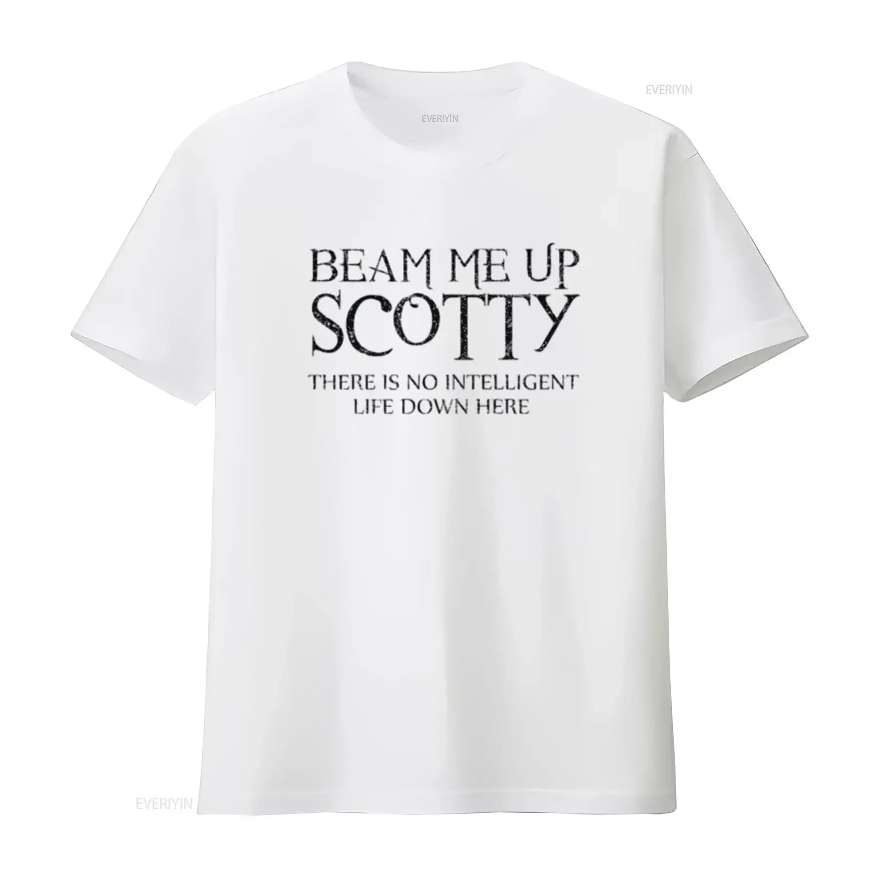 

Beam Me Up Scotty No Intelligent Life Down Here Мужская женская футболка Белый X Большая винтажная стираная дизайнерская одежда Растянутая