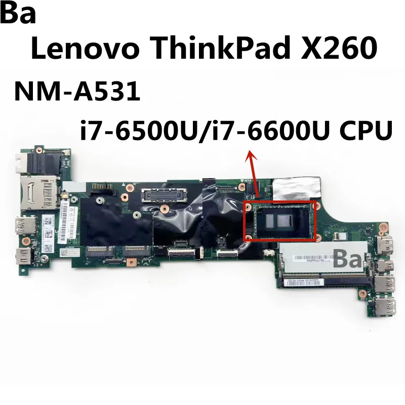 

For Lenovo ThinkPad X260 laptop motherboard BX260 NM-A531 with i7-6500U/i7-6600U CPU 100% Tested Fully Work