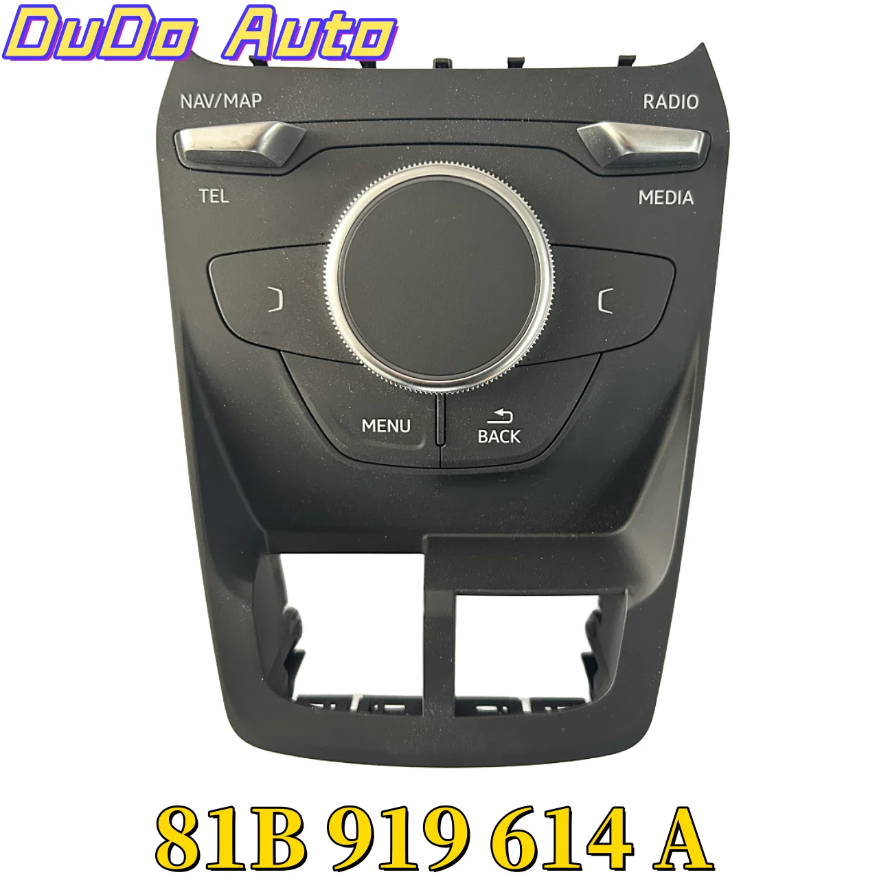 

Applicable to Audi Q2L multimedia panel MMI control panel 81B 919 614 A 81B919614A