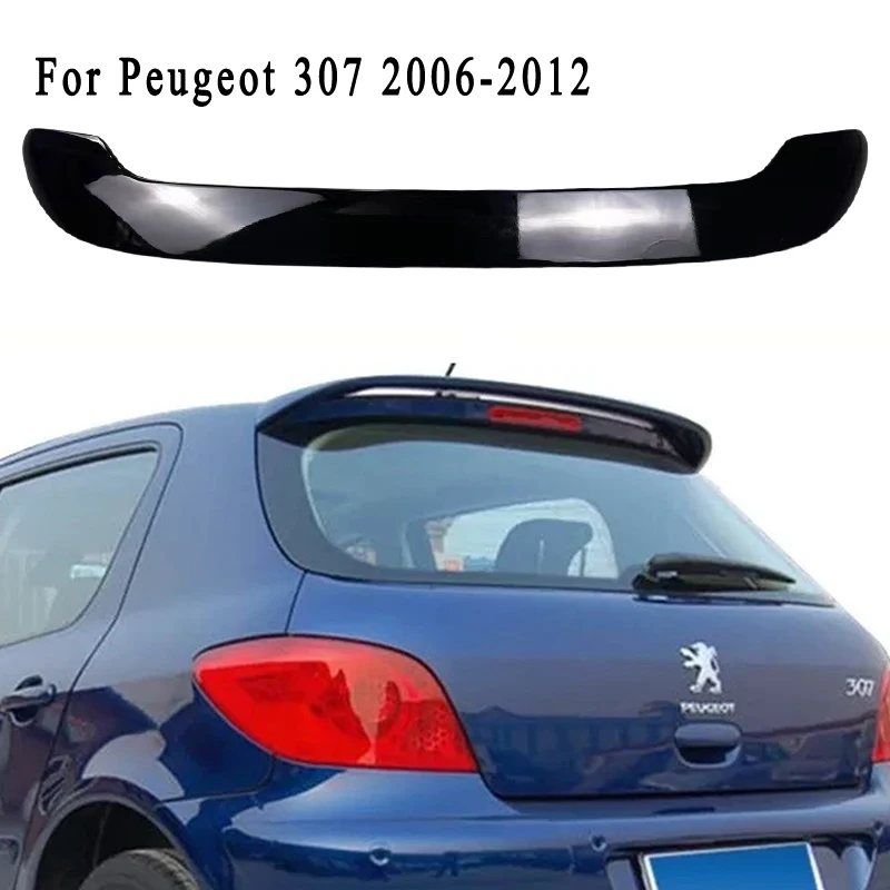 

Для Peugeot 307 2006-2012 автомобильный задний спойлер, крыло, задний багажник, багажник, разделитель крыши, задний спойлер на крышу, сплиттер крыла, комплект тюнинга