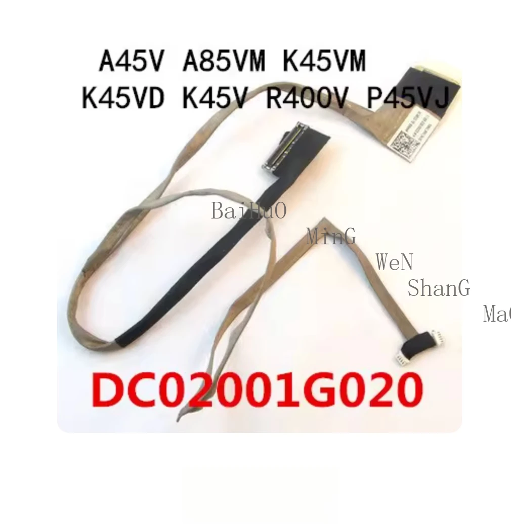 For ASUS A45V A85 K45VM X45V K45VD K45D R400V Monitor Display Screen Cable DC02001G020 DD0XJ2LC000 DD0XY1LC000