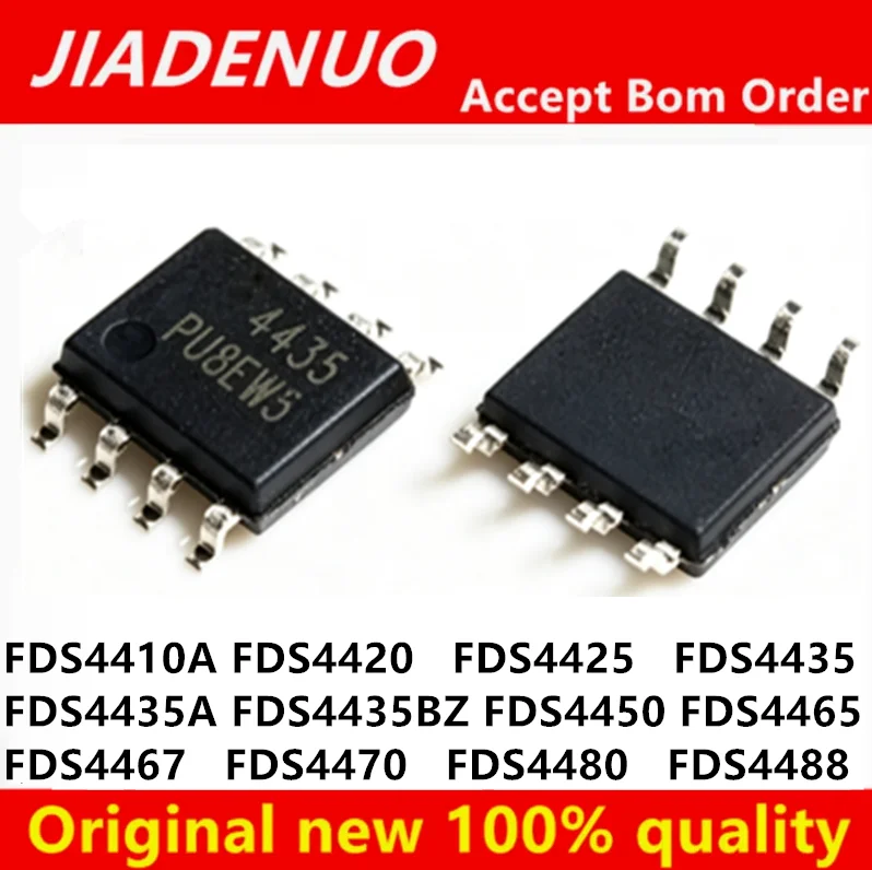 (10piece) 100% New FDS4420  FDS4410A FDS4425 FDS4435 FDS4435A FDS4435BZ FDS4450 FDS4465 FDS4467 FDS4470 FDS4480 FDS4488 sop-8