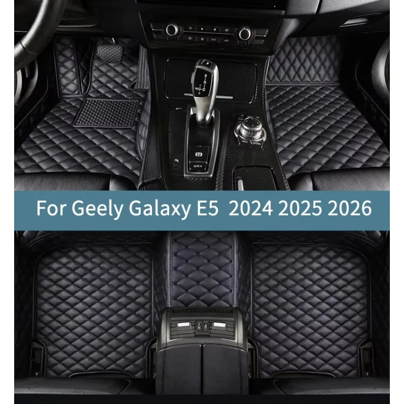 

The Custom Full Set Car Floor Mats For Geely Galaxy E5 2024 2025 2026 Interior Accessories Floor Mats For Cars
