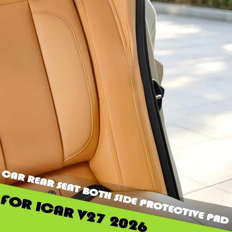 car-rear-seat-both-side-protective-pad-fit-for-icar-v27-2026-modified-car-c-pillar-seat-anti-kick-pad-car-interior-accessories