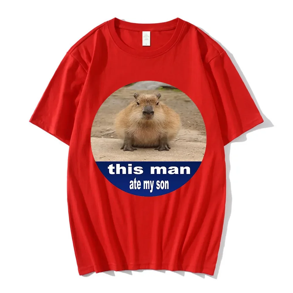 This Man Ate My Son Capybaras Graphic Print T-shirt Men Women Fashion Casual Loose T-shirts Pure Cotton Gothic Tshirt Streetwear