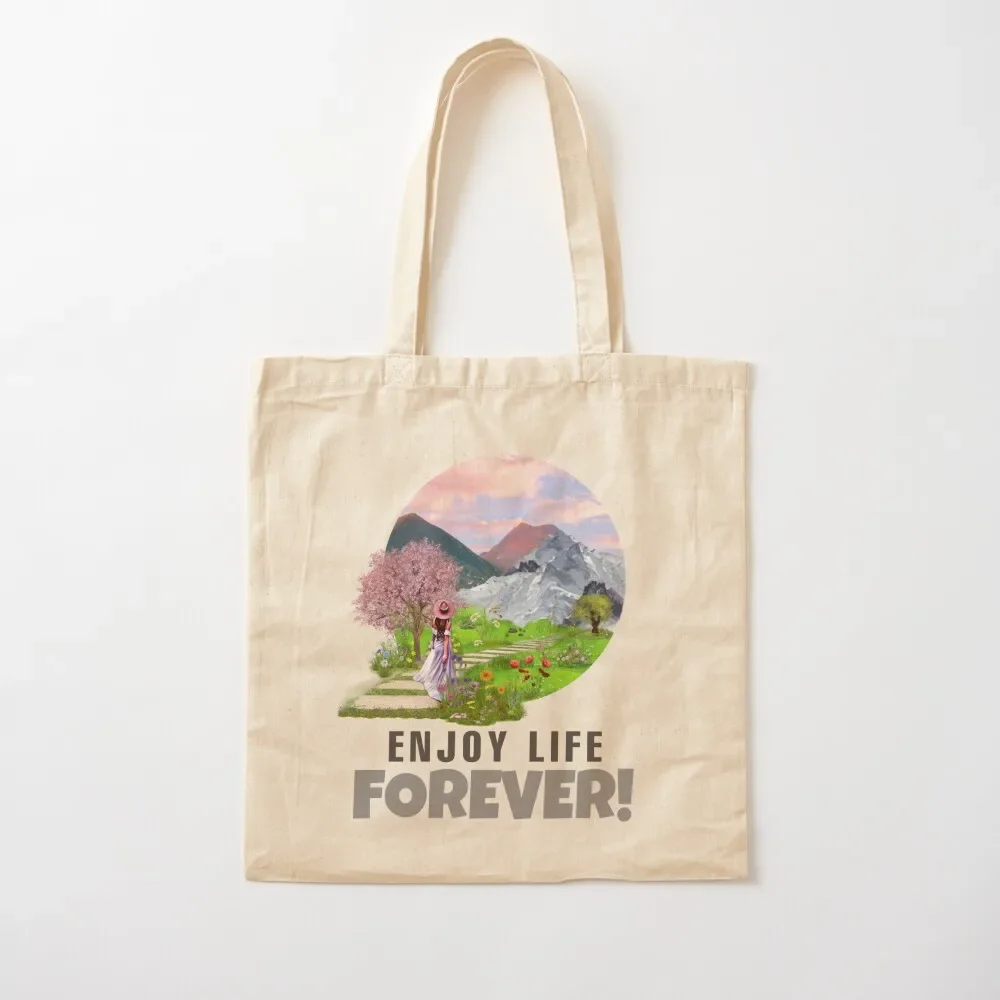 

Enjoy Life Forever Stuff Tote Bag custom bags cloth bag woman Women's shopper bag