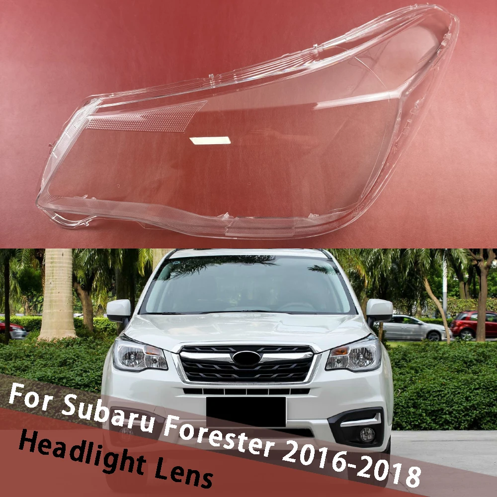 

Для Subaru Forester 2016 2017 2018 (низкая) крышка фары прозрачный абажур корпус фары из плексигласа замена оригинальных линз
