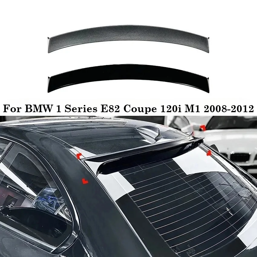 

Car Rear Trunk Roof Spoiler For BMW 1 Series E82 Coupe 120i M1 2008-2012 Tail Wing Car Accessories Aftermarket Parts