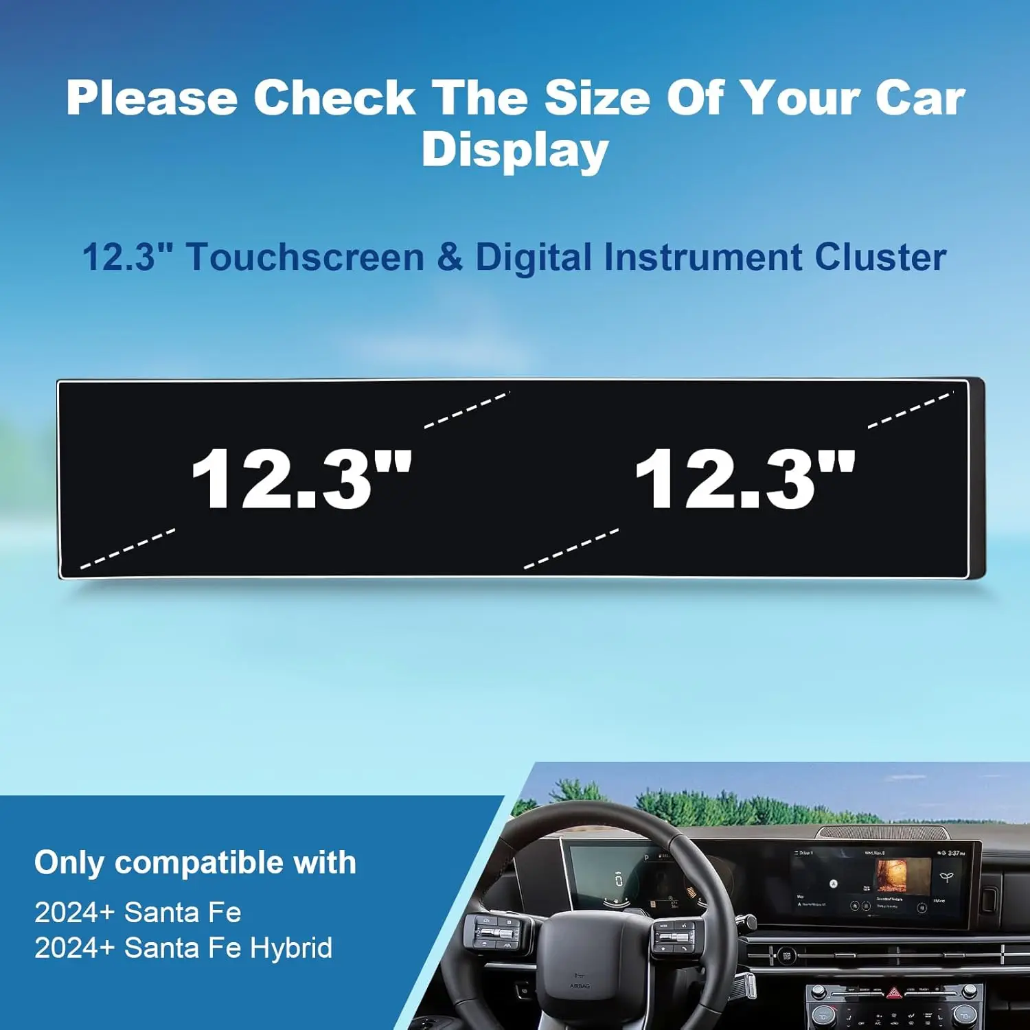 for Hyundai Santa Fe (SE/SEL/XRT/Limited/Calligraphy) 12.3-inch Touch screen TPU protective film