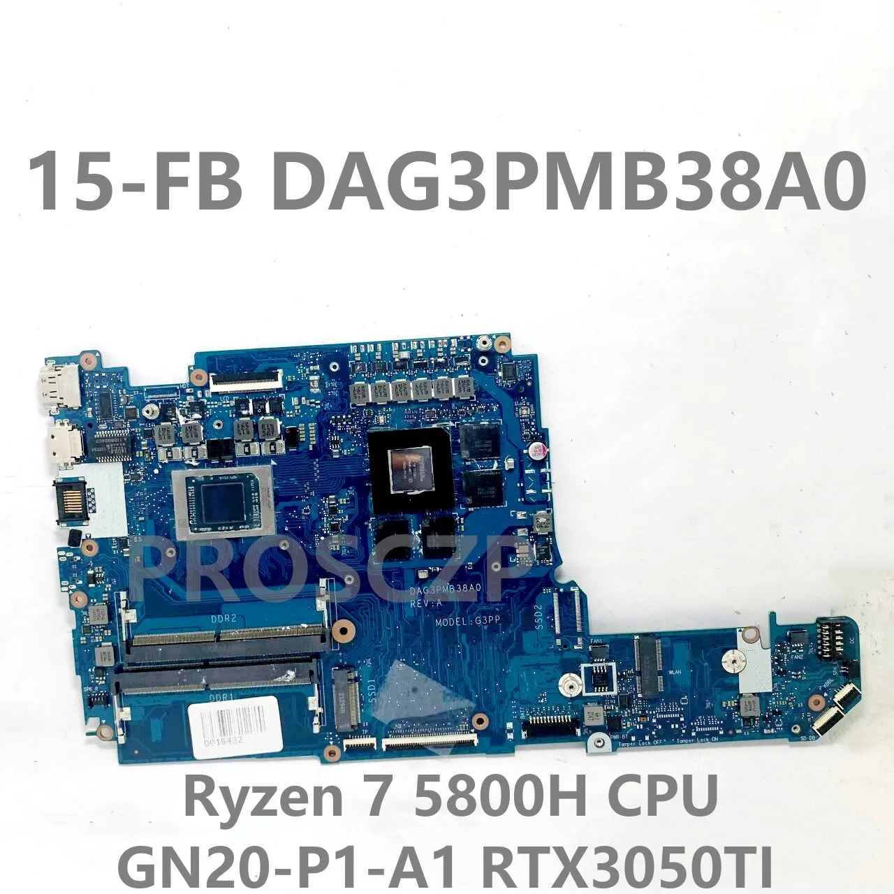 Imagem -03 - Placa-mãe Portátil para hp Dag3pmb38a0 N14587601 N18788-601 Mainboard w r5 5600h r7 5800h Cpu Rtx3050 Rtx3050ti 100 Testado