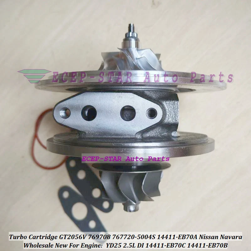 GT2056V 769708 14411-EC00B 769708-5004S Turbo Cartridge CHRA Core For NISSAN Navara D40 Pathfinder R51 2006- YD25DDTi YD25 2.5L