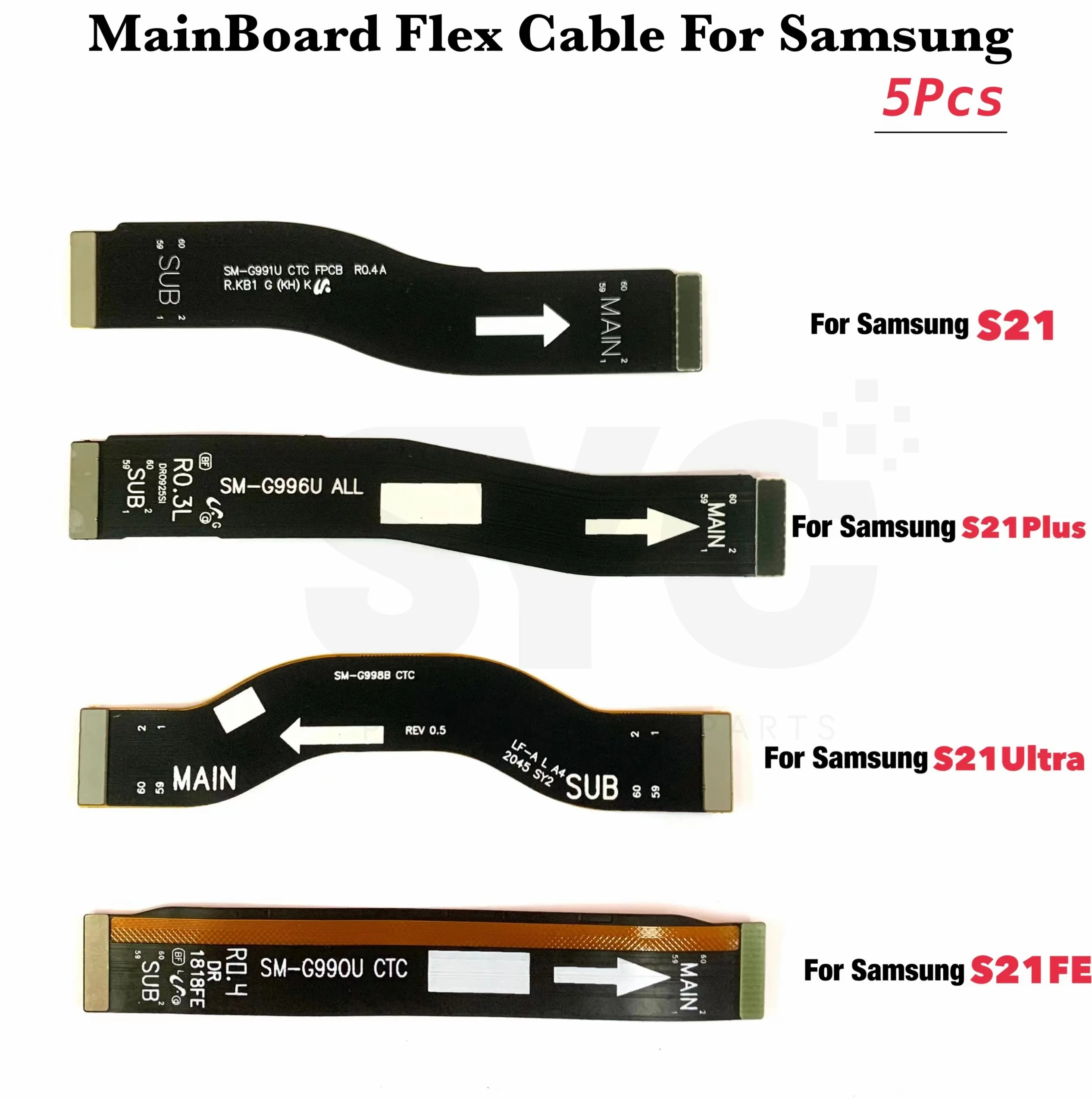 

5Pcs Main Board Motherboard LCD Flex Cable For Samsung S21 FE S21 Plus S21 Ultra