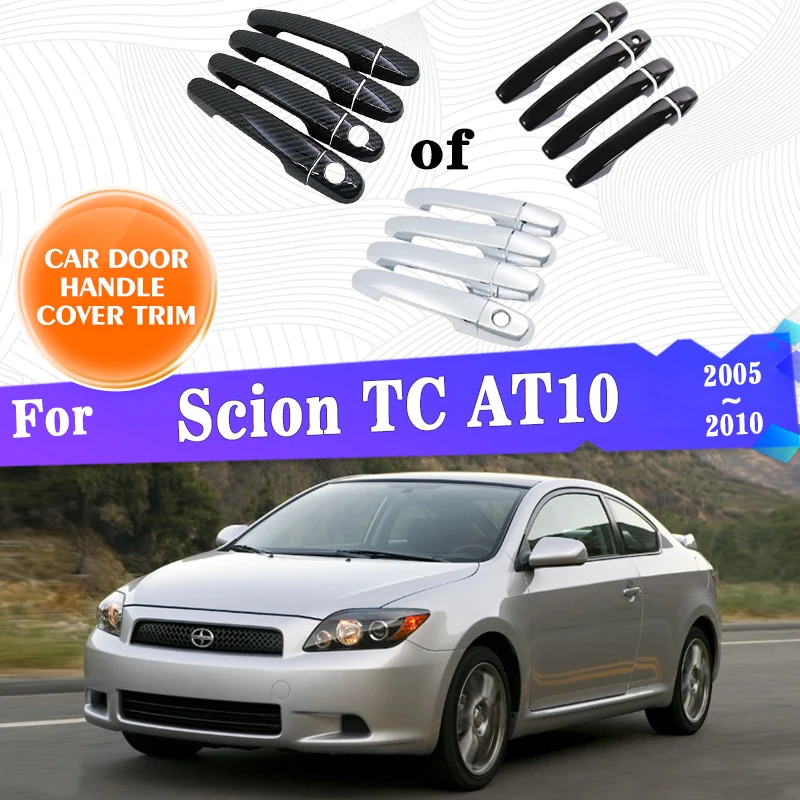 Car Outer Door Handle Covers Trim For Scion TC AT10 2005~2010 2006 2007 Door Handle Cover Exterior Trim Car Stickers Accessories