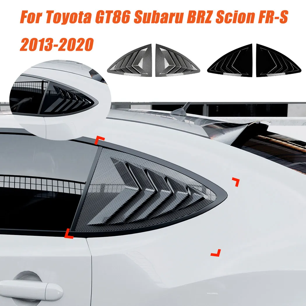 For Toyota GT86 Subaru BRZ Scion FR-S 2013-2020 Car Window Blinds Spoiler Louver Shutter Cover High Quality ABS Auto Stickers 