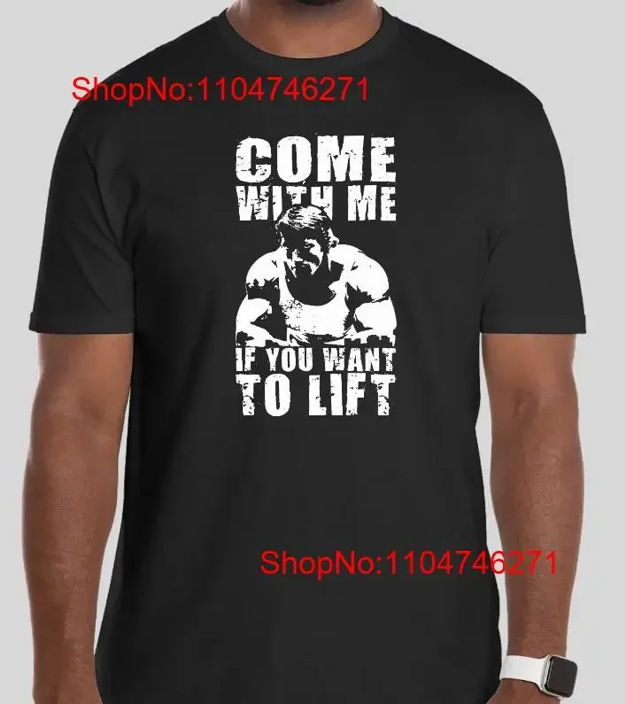 COME WITH ME IF YOU WANT TO LIFT WORKOUT T SHIRT TEE GYM GIFT POWERLIFT vintage Washed Top For Everyday Wear Soft Stylish