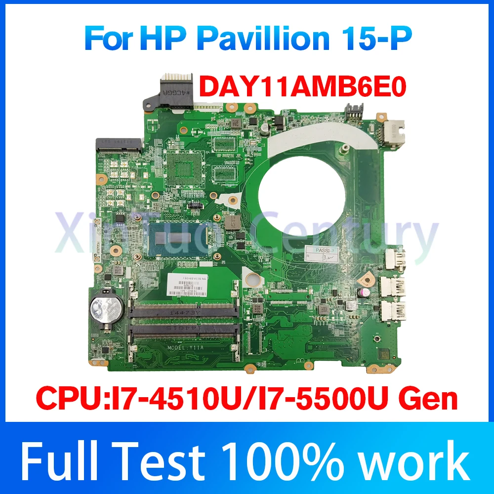 802951-001 For HP 15-P Laptop Motherboard DAY11AMB6E0 motherboard 802951-501 I7-4510U I7-5500U CPU DDR3 100% Tested ok