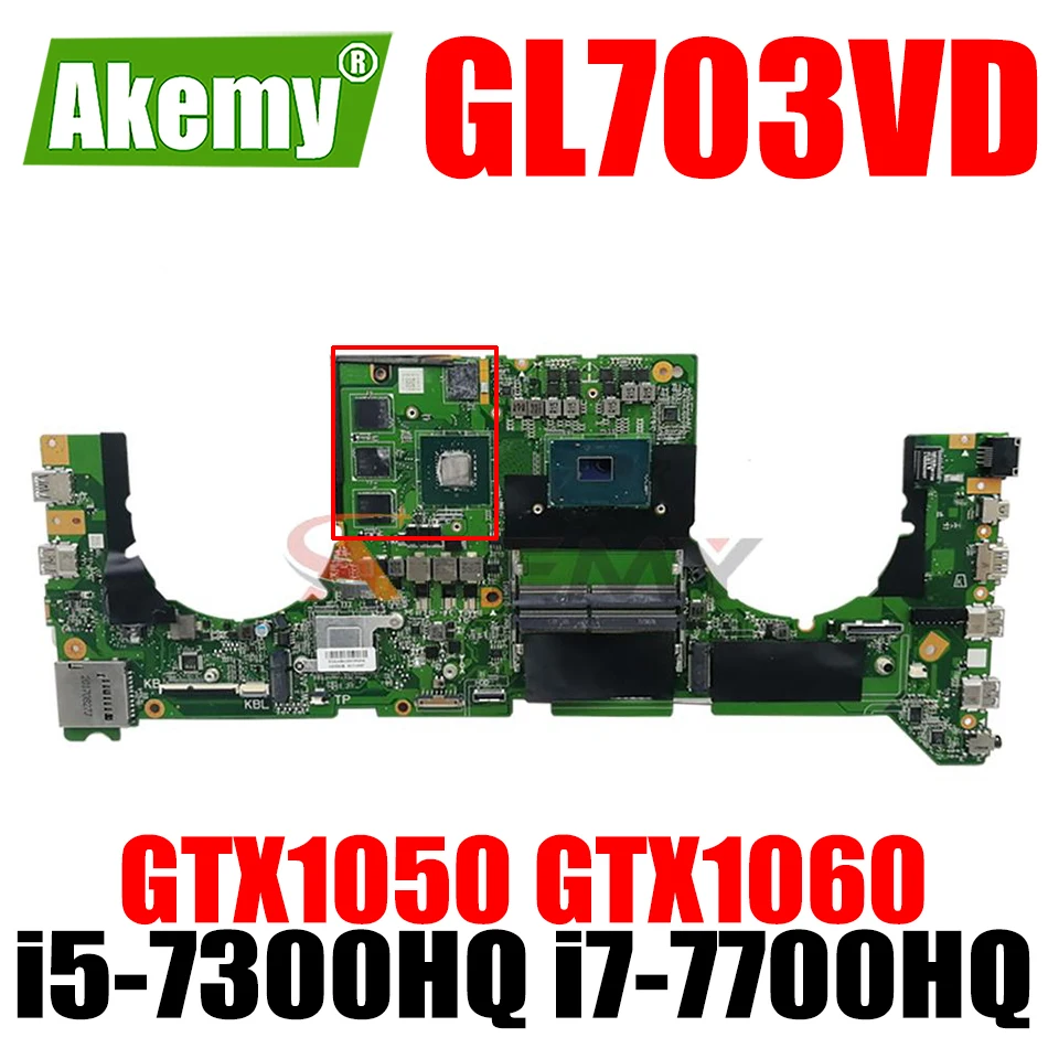 

For ASUS GL703V DABKNMB1AA0 Motherboard i5 i7 ROG Strix GL703VS GL703VT GL703VD GL703VMR GL702VM GL704VM GL703VL GL703VM