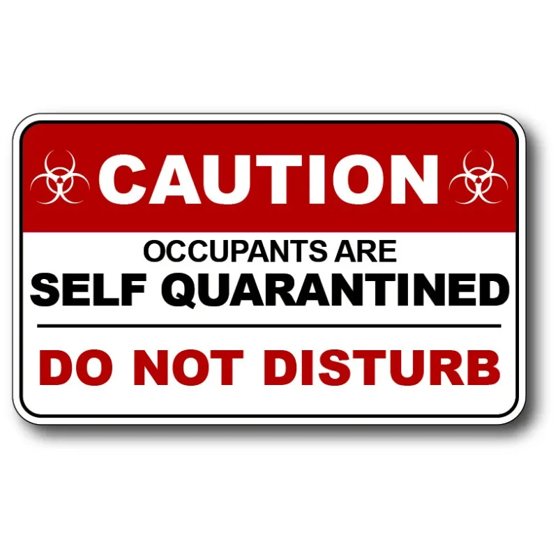 15cm Waterproof PVC Vinyl Self Quarantine Virus Warning Decal Glue Sticker for Building Outside Window Door