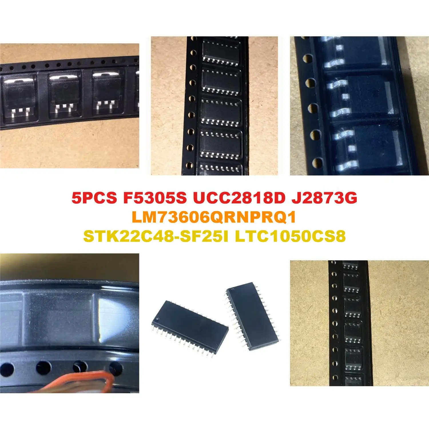 F5305S UCC2818D J2873G LM73606QRNPRQ1 STK22C48-SF25I LTC1050CS8