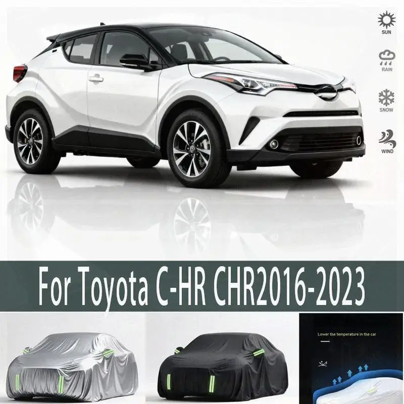 

For Full for Toyota C HR 2016 2023 Waterproof Dustproof Outdoor Protection Sunshade Car Covers