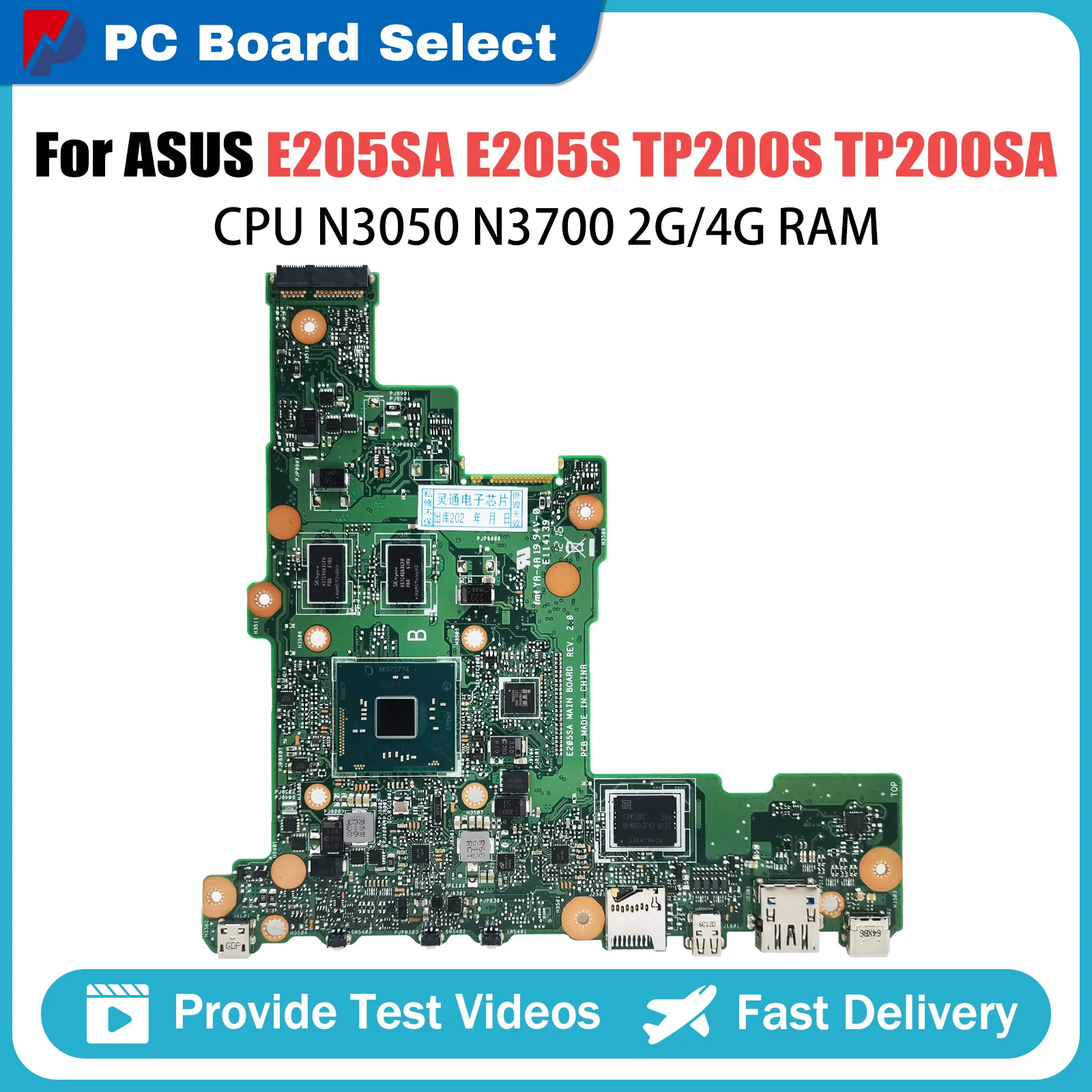 

Notebook Mainboard For ASUS E205SA E205S E205S TP200S TP200SA Laptop Motherboard N3050 N3700 CPU 2GB 4GB RAM 0GB 32GB 64GB SSD