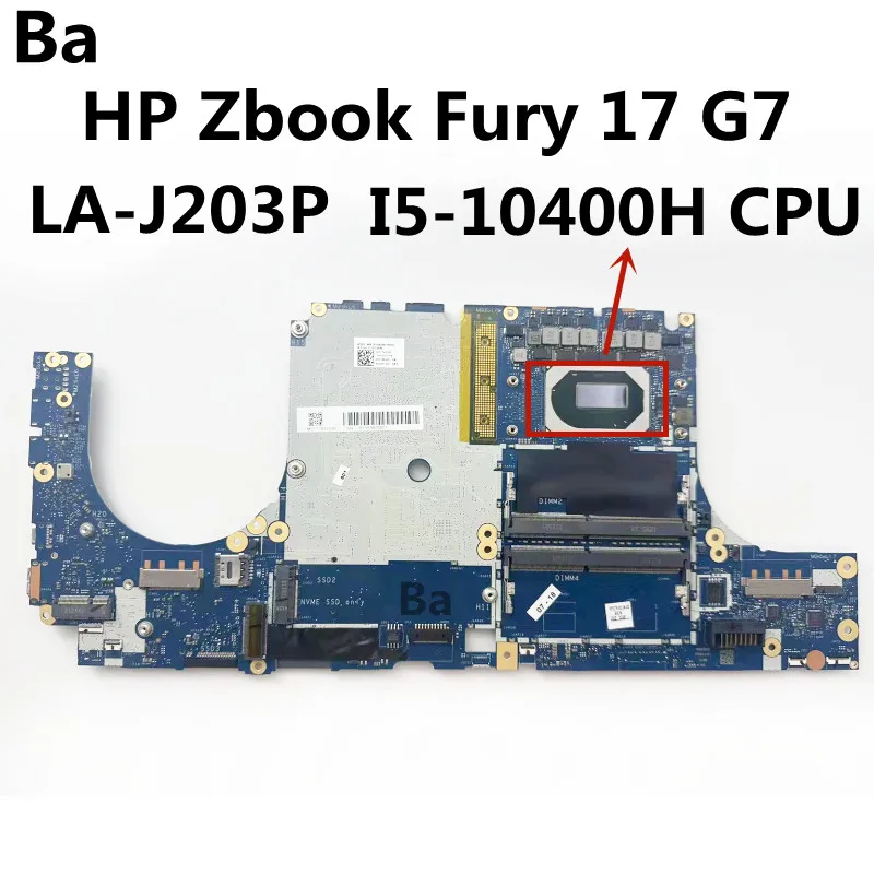 

For HP Zbook Fury 17 G7 Laptop Motherboard With intel I5-10400H CPU LA-J203P