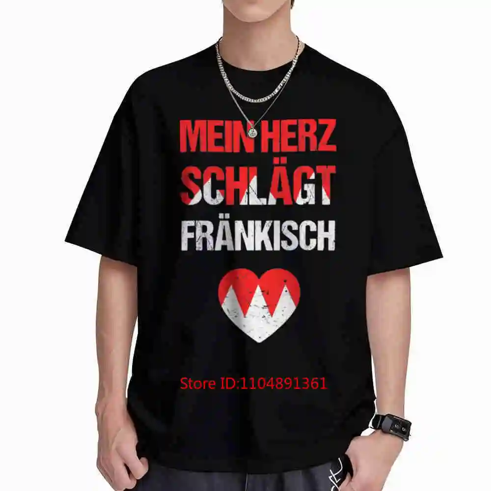 Mein Herz Schlägt Fränkisch Franconian Dialect Short Sleeve Tee 100% Cotton T-Shirt