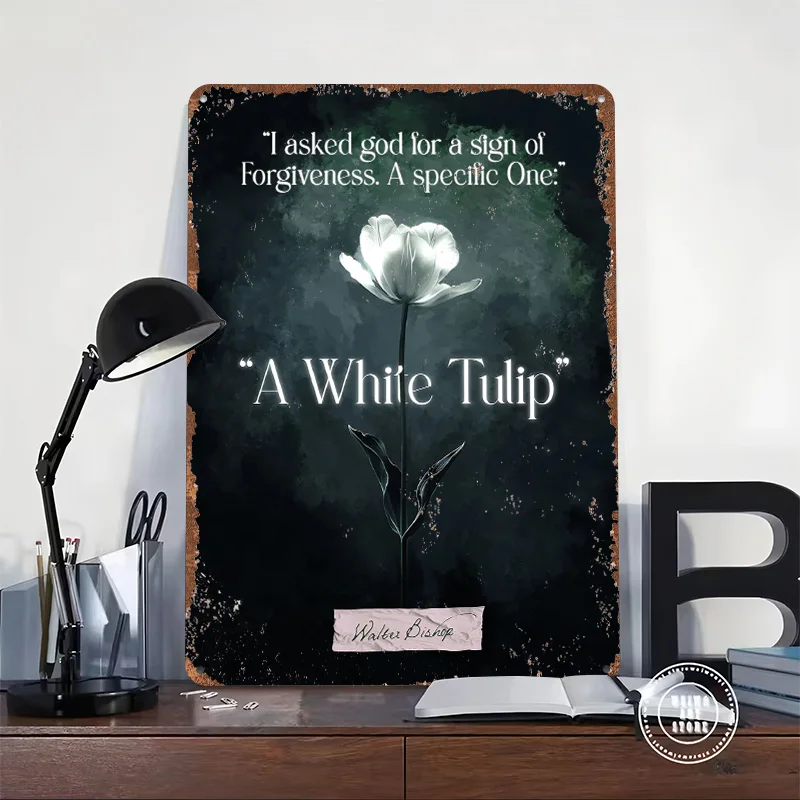 Fringe The White Tulip Metal Poster Custom Wall Art Retro Vintage Tinplate Signs for Man Cave Bathroom Decor Setup Decorations