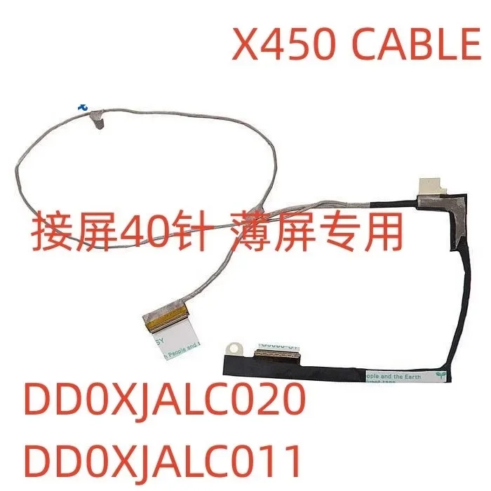 Новый ЖК-кабель для ASUS X450 X450C X450V X450VC A450 A450C A450C X452 R409L Линия экрана DD0XJALC011 DD0XJALC020