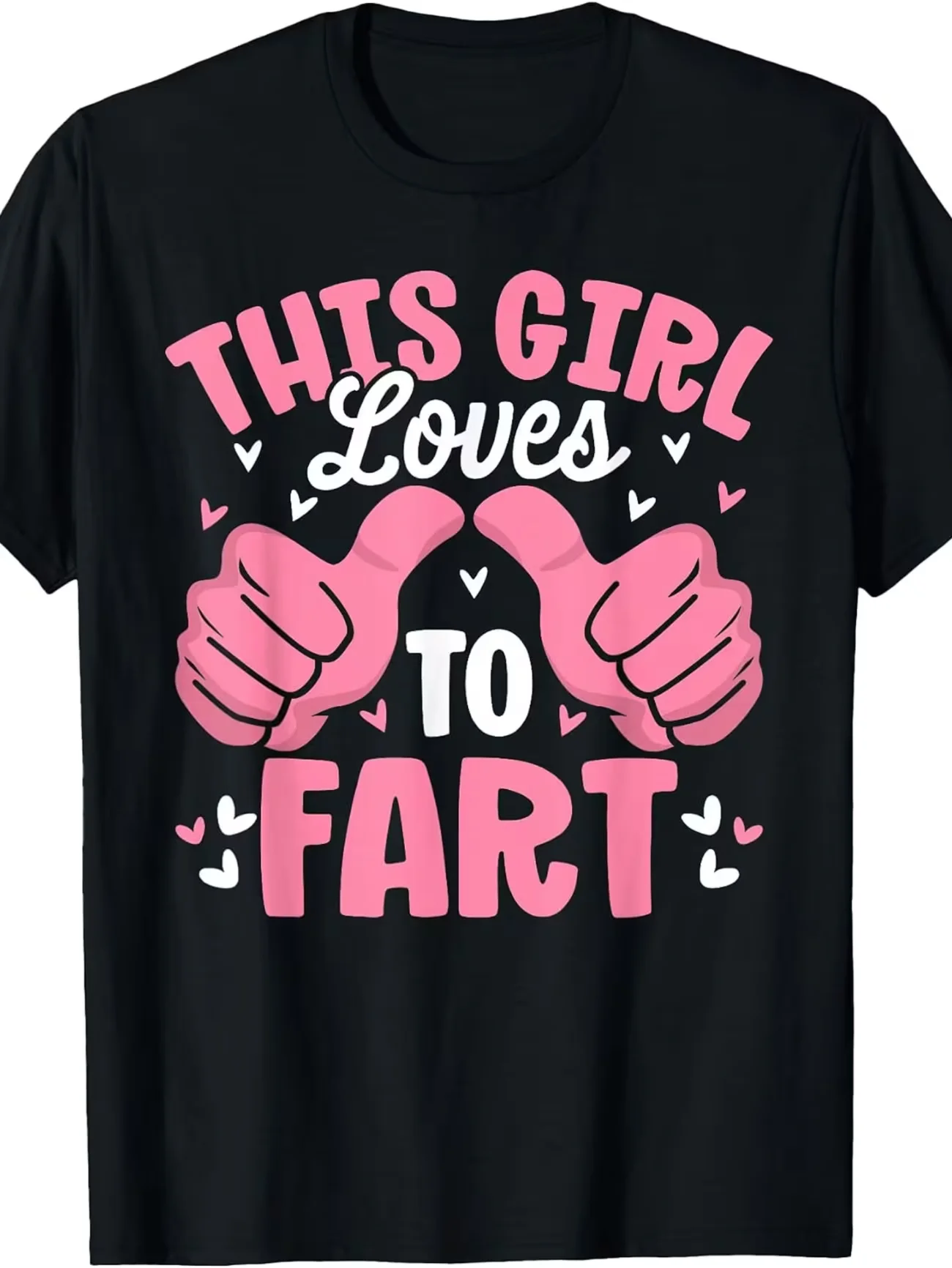Funny This Girl Loves Farting Sarcastic Farting T-Shirt Print Round Neck Short Sleeve Casual Travel Apparel Men's Women Tops Tee