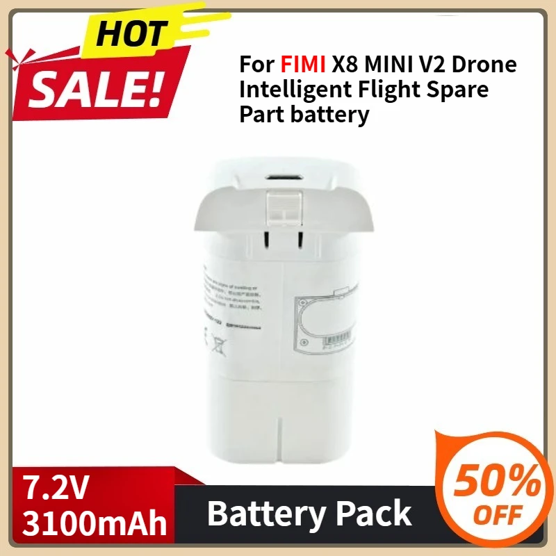 

7.2V 3100mAh Rechargeable Li Ion Battery for FIMI X8 MINI V2 Drone Intelligent Flight Spare Parts RC Quadcopter Accessory