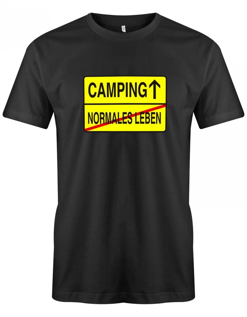 Camping Normales Leben Ortsschild Herren T Shirt