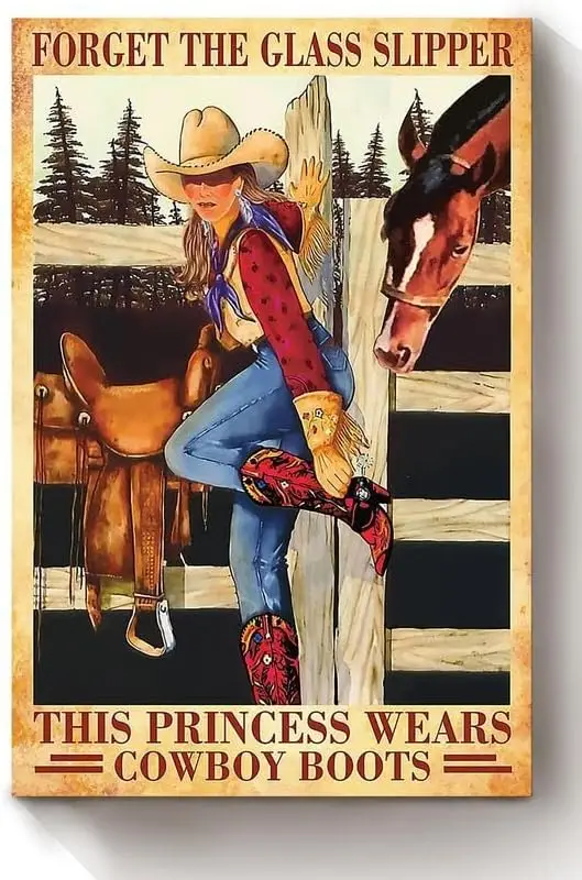 Forget The Glass Slipper This Princess Wears Cowboy Boots Retro Metal Tin Sign Vintage Aluminum Sign for Home Coffee Wall D sign