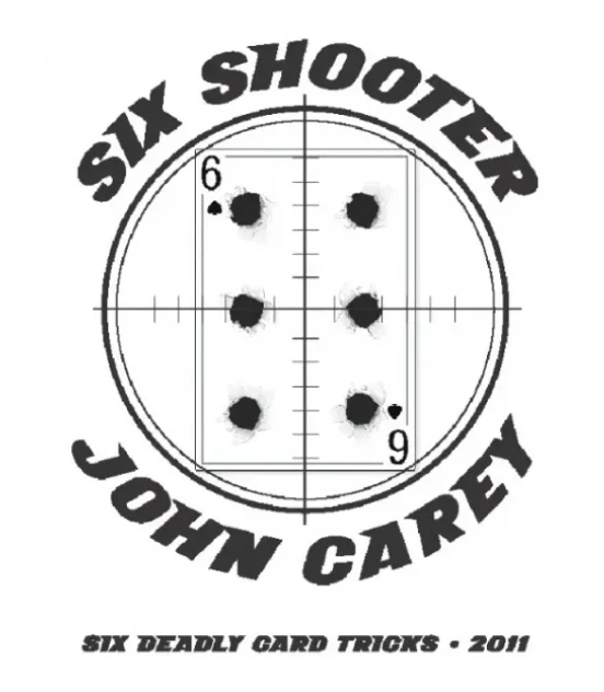 

Six Shooter by John Carey - Magic tricks (Instant Download)